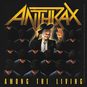 Anthrax Among the Living Sticker