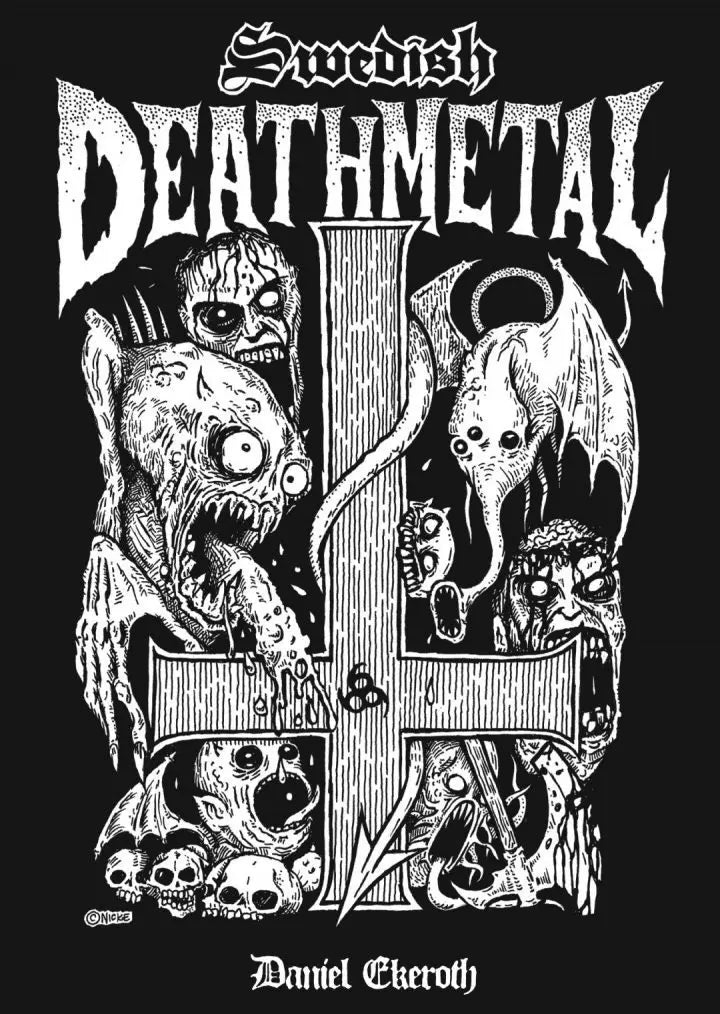 SWEDISH DEATH METAL, by Daniel Ekeroth | Death-luxe Edition – lambgoat