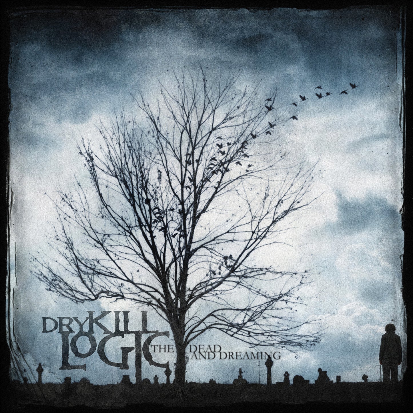 Dry Kill Logic - The Dead And Dreaming 20 Year anniversary Vinyl (Pre-Order)