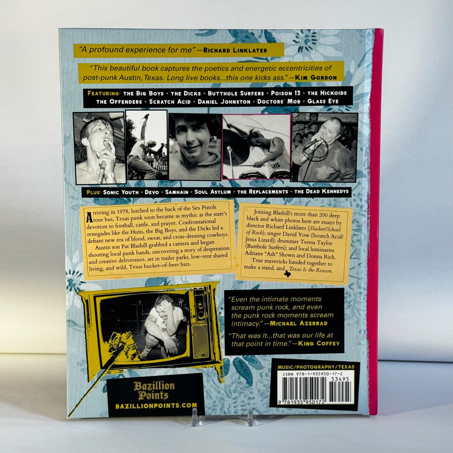TEXAS IS THE REASON: The Mavericks of Lone Star Punk, by Pat Blashill