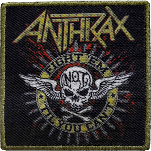 Anthrax Fight 'em Woven Patch