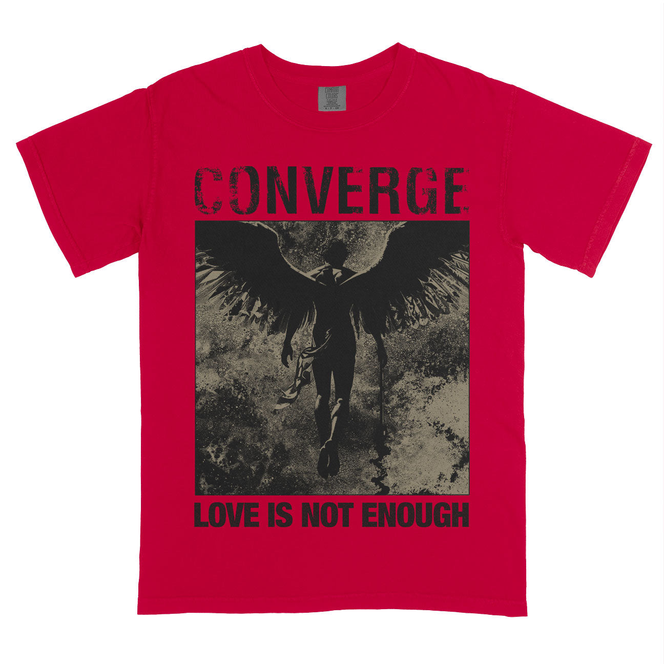 LOVE IS NOT ENOUGH T-shirt